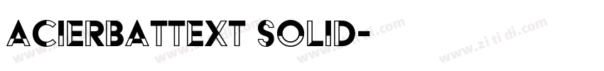 AcierBATText Solid字体转换